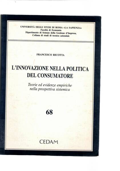 L'innovazione nella politica del consumatore. Teoria ed evidenze empiriche nella …