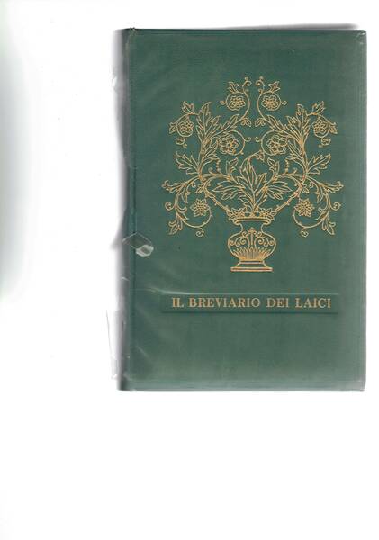 Il breviario dei laici. Prima edizione novembre.