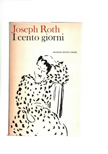 I cento giorni e altri racconti.