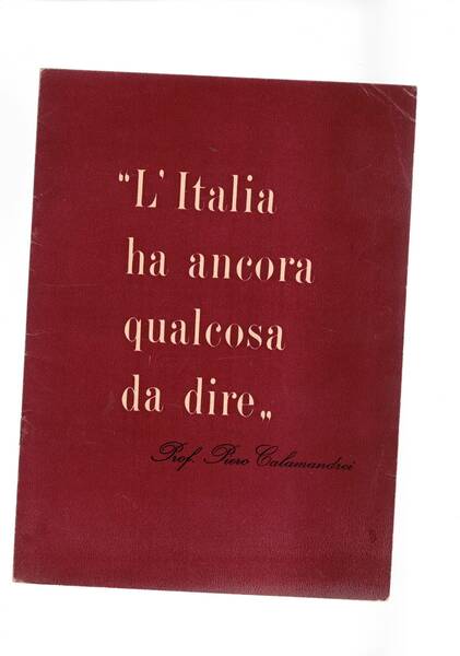 L'Italia ha ancora qualcosa da dire. Prolusione del magnifico rettore …