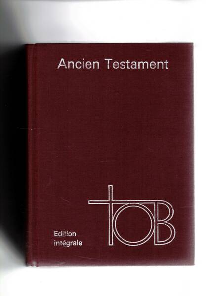 Traduction oecumenique de la Bible. Vol. I° ancian testament; Vol. …