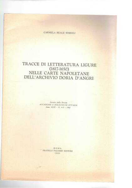 Tracce di letteratura ligure (1617-1650) nelle carte napoletane dell'archivio Doria …
