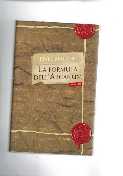 La formula dell'Arcanum. Thriller ambientato nel mondo delle ceramiche di …