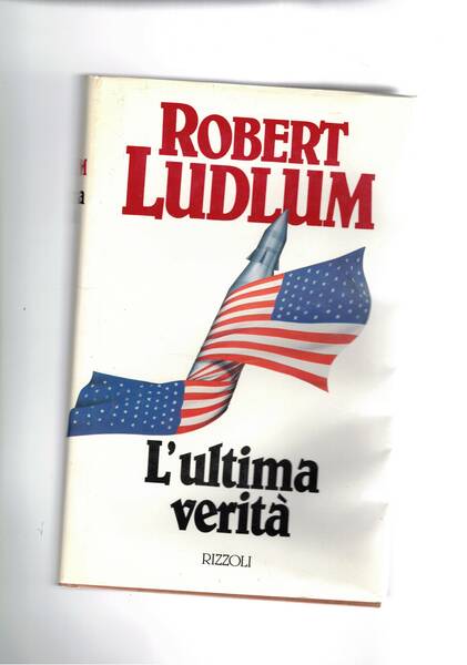 L'ultima verità. Romanzo.