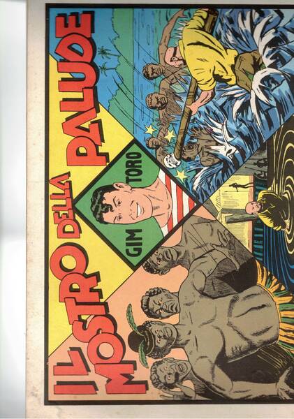 Gim Toro: il mostro della palude. n° 6 sett. 1975.