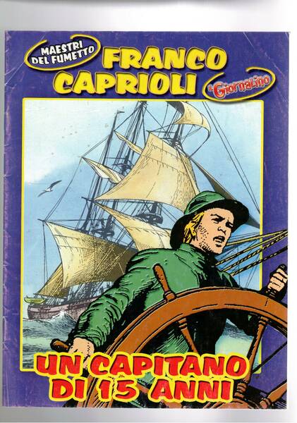 Un capitano di 15 anni. Supplemento al n° 45 del …