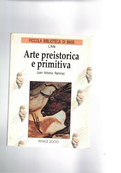Arte preistorica e primitiva.