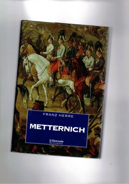 Metternich.