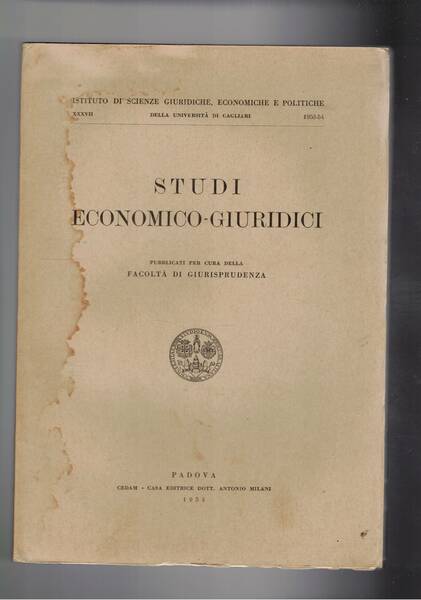 Studi economico giuridici dell'iniv. di Cagliari 1953-54. L'elemento etico nel …
