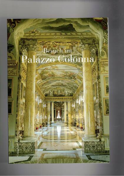 Besuch im Palazzo Colonna.