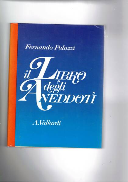 Il libro degli aneddoti.