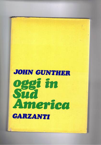 Oggi in Sud America. Esame delle contraddizioni.