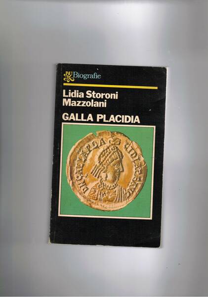 Galla Placidia. Coll. Bur.