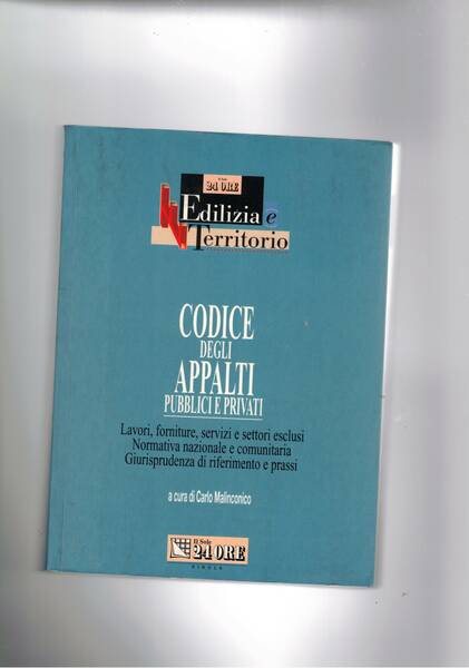 Codice degli appalti pubblici e privati.