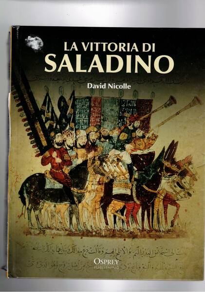 La vittoria di Saladino.