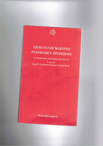 Ernesto De Martino. Panorami e spedizioni. Le trasmissioni radiofoniche del …