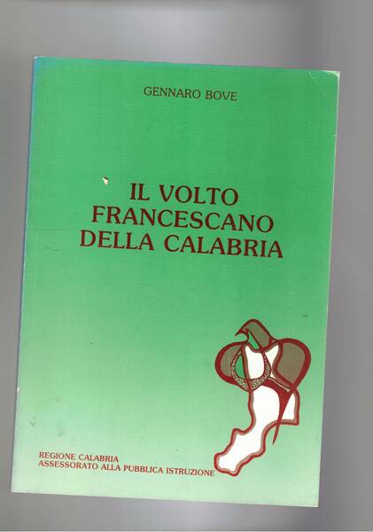 Il volto francescano della Calabria.