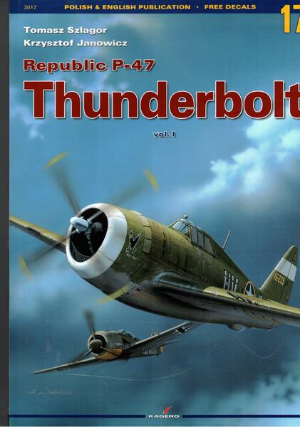 Republic P-47 Thunderbolt vol. I° e II°Testo in polacco e …