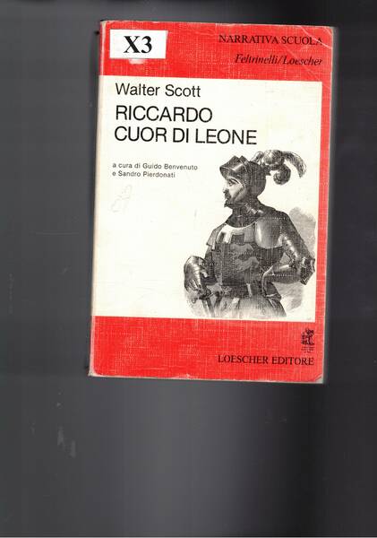 Riccardo cuor di leone a cura di Guido Benvenuto e …