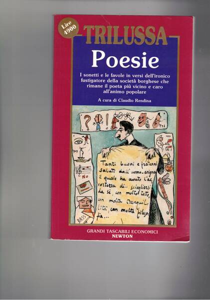 Poesie. A cura di Claudio Rendina. Con 12 disegni di …