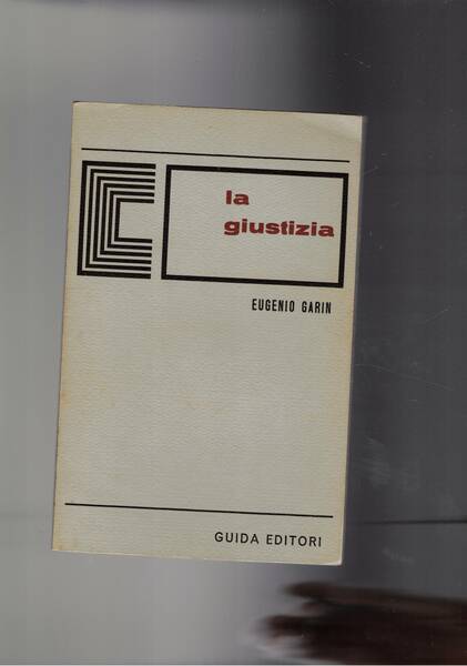 La giustizia.