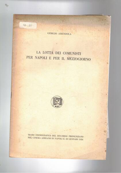 La lotta dei comunisti per napoli e per il Mezzogiorno. …
