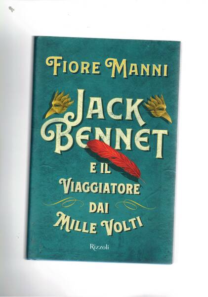 Jack Bennet e il viaggiatore dai mille volti.