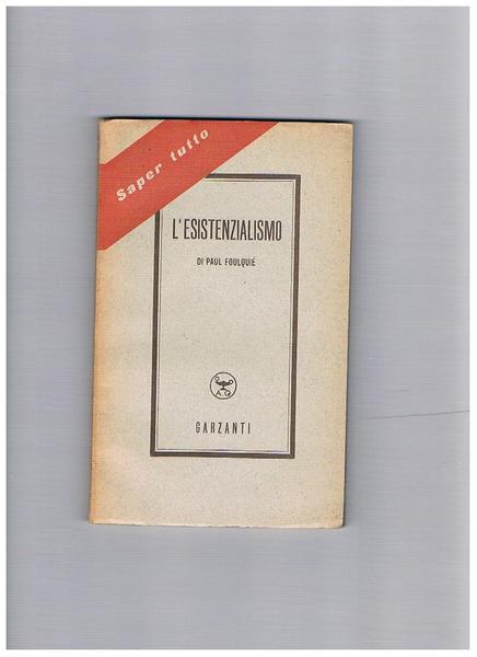 L'esistenzialismo.