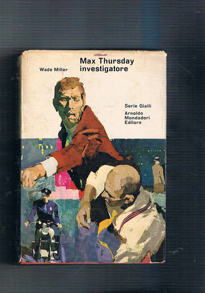 Max Thursday investigatore. Collana Omnibus.