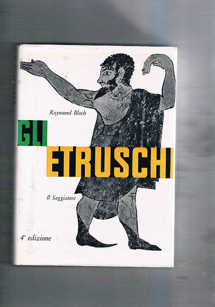 Gli etruschi.
