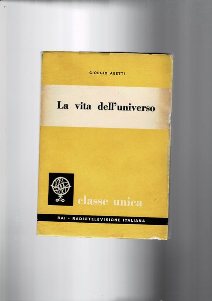 La vita dell'universo.