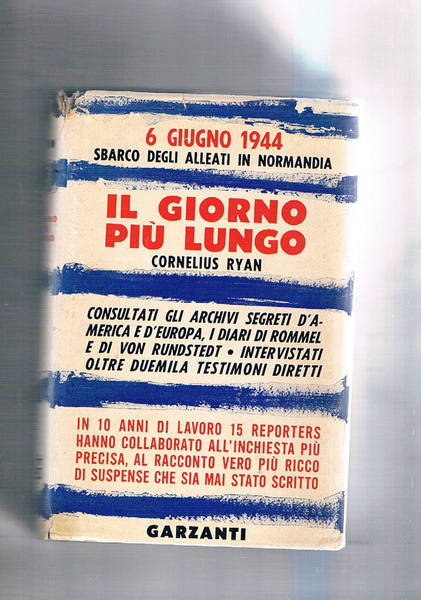 Il giorno più lungo; 6 giugno 1944.