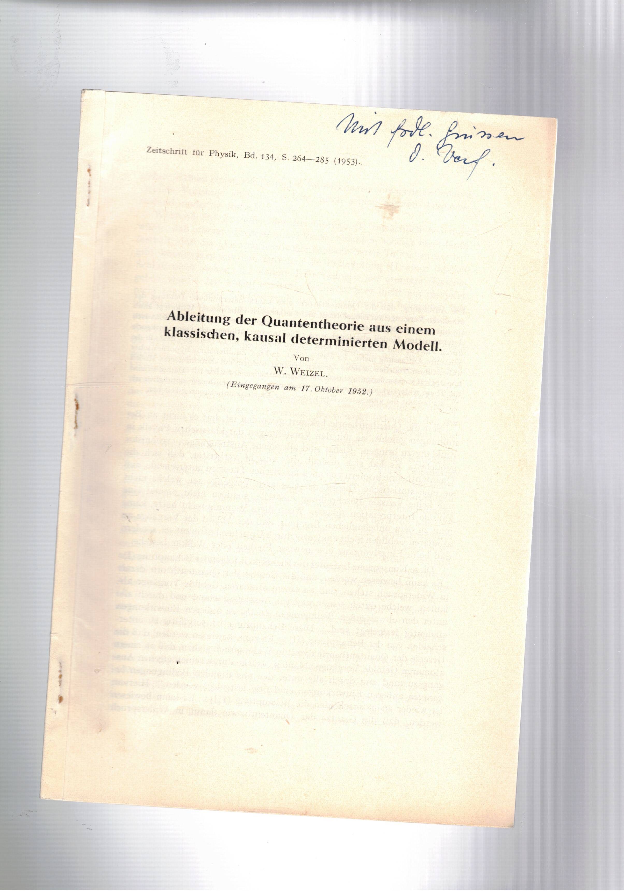 Ableitung der Quantentheorie aus einem Klassische, Kausal determinierten Modell. Estratto.