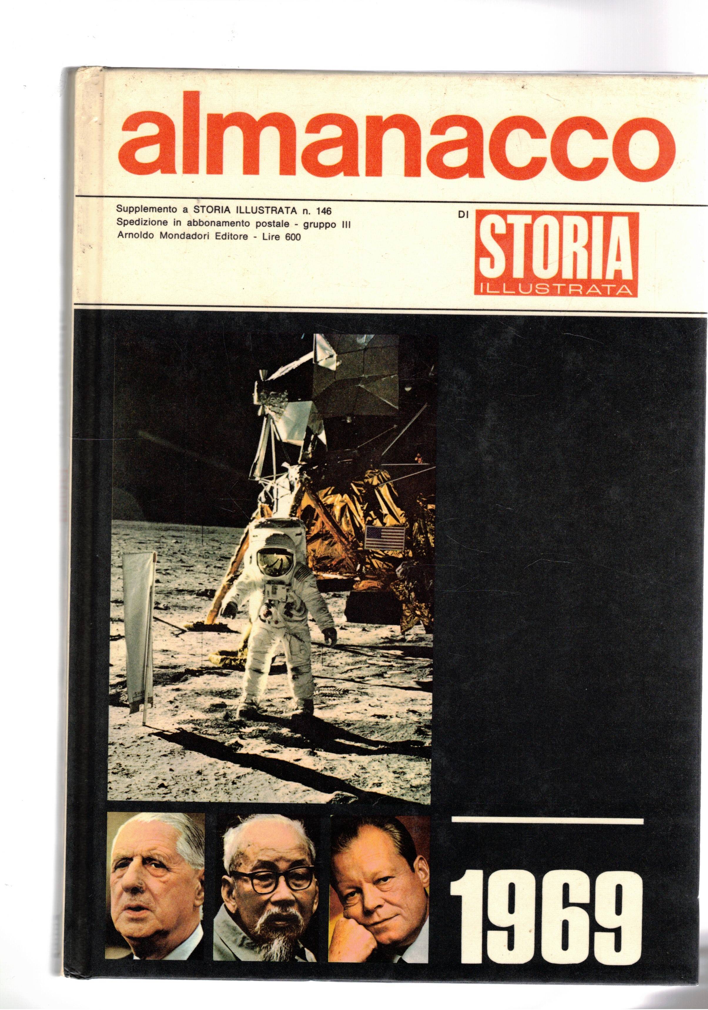 Almanacco di storia illustrata i fatti dell'anno 1969. Supplemento alla …