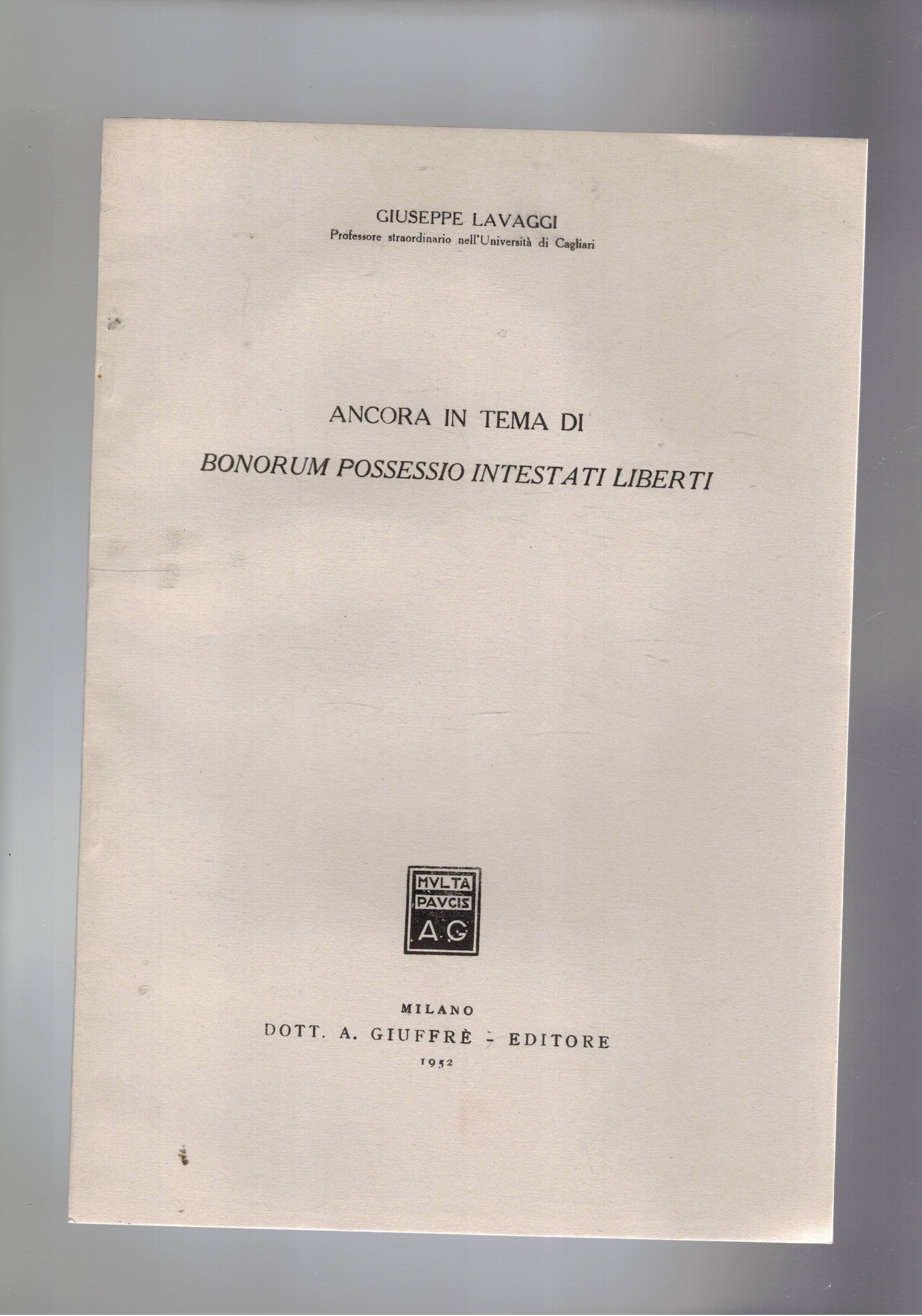 Ancora in tema di bonorum possessio intestati liberti.