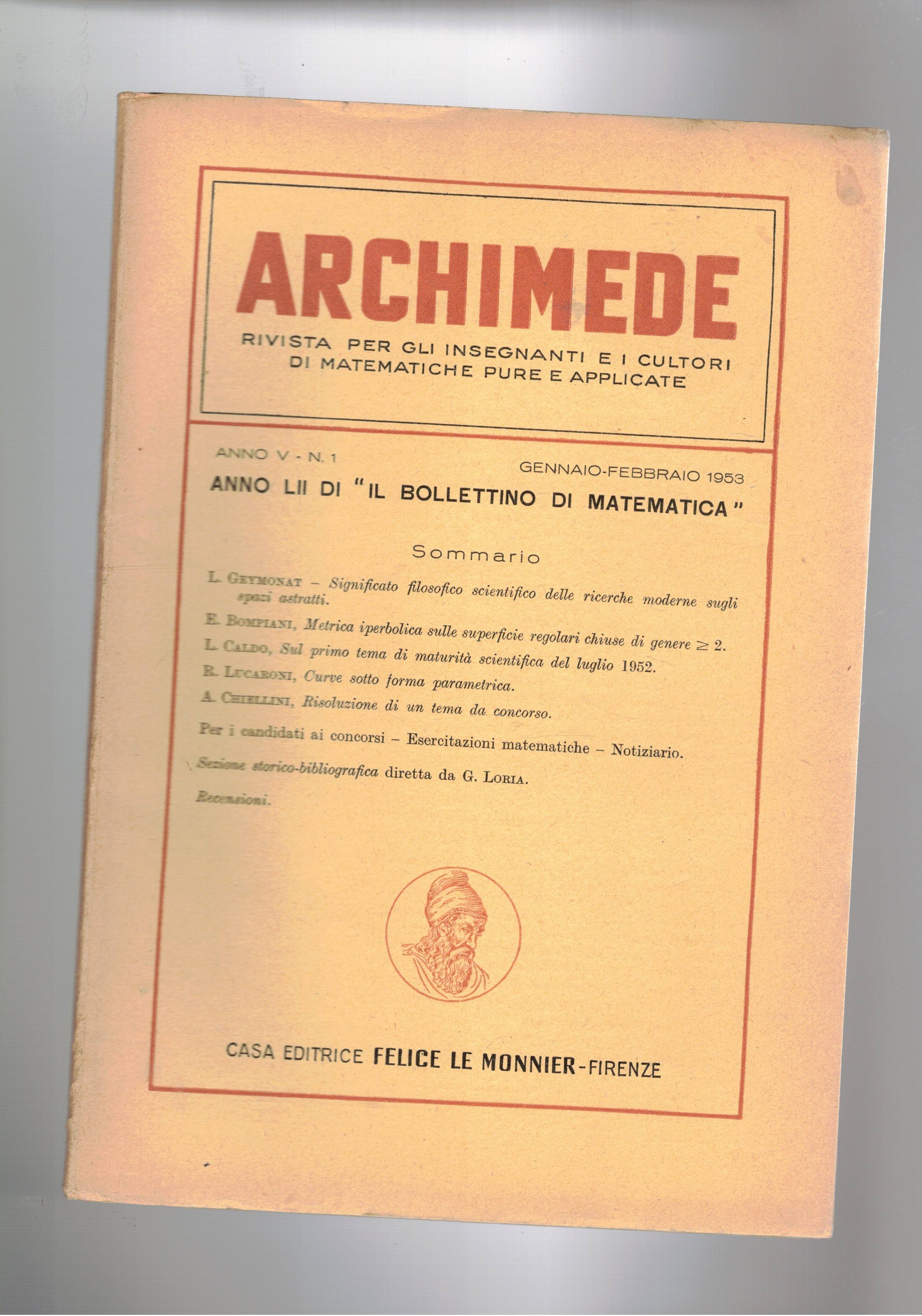 Archimede, rivista bimestrale per gli insegnanti e i culturi di …
