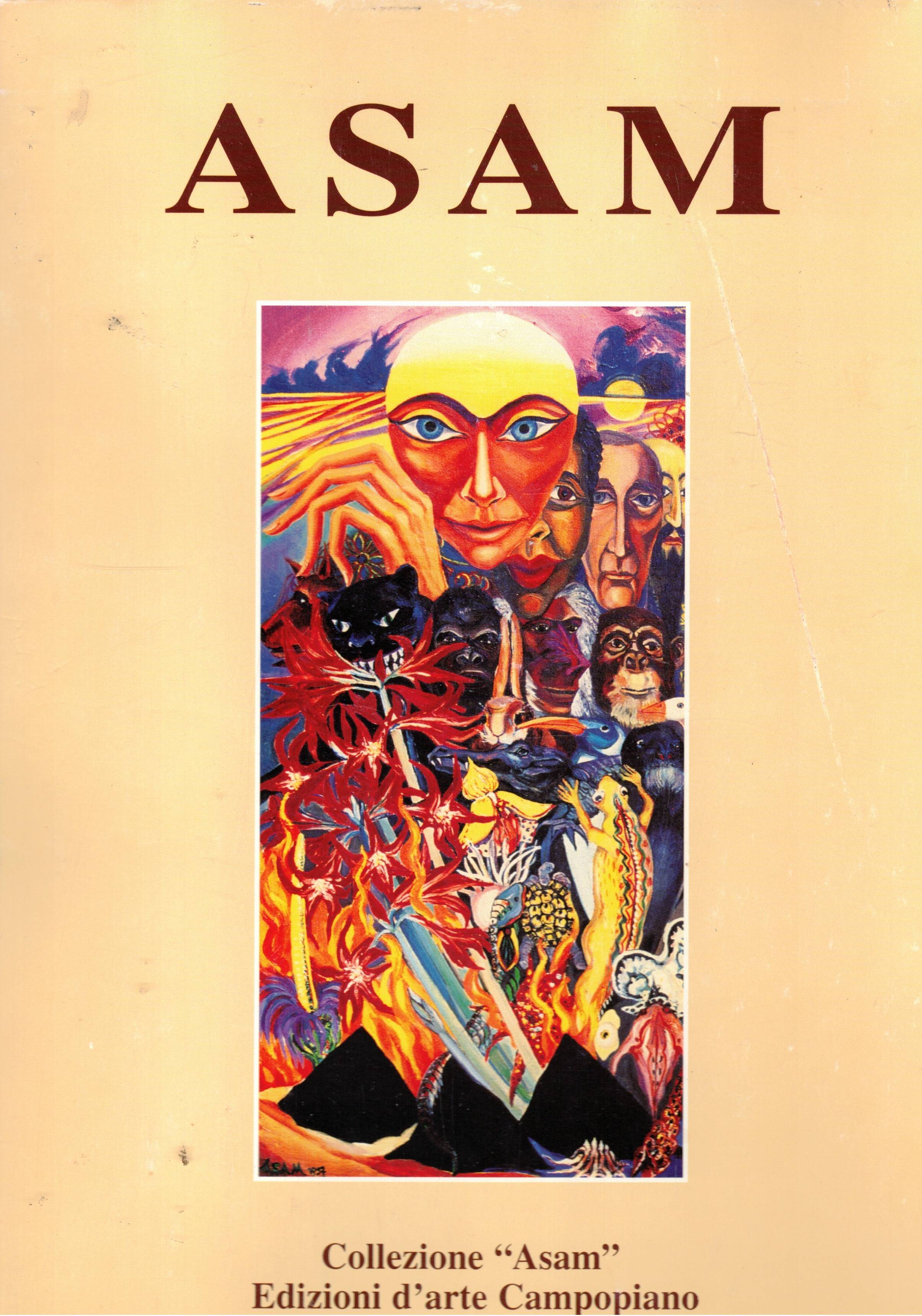 Asam. Catalogo. Con testiomonianze di Vincenzo Campopiano e Mara Ferloni. …