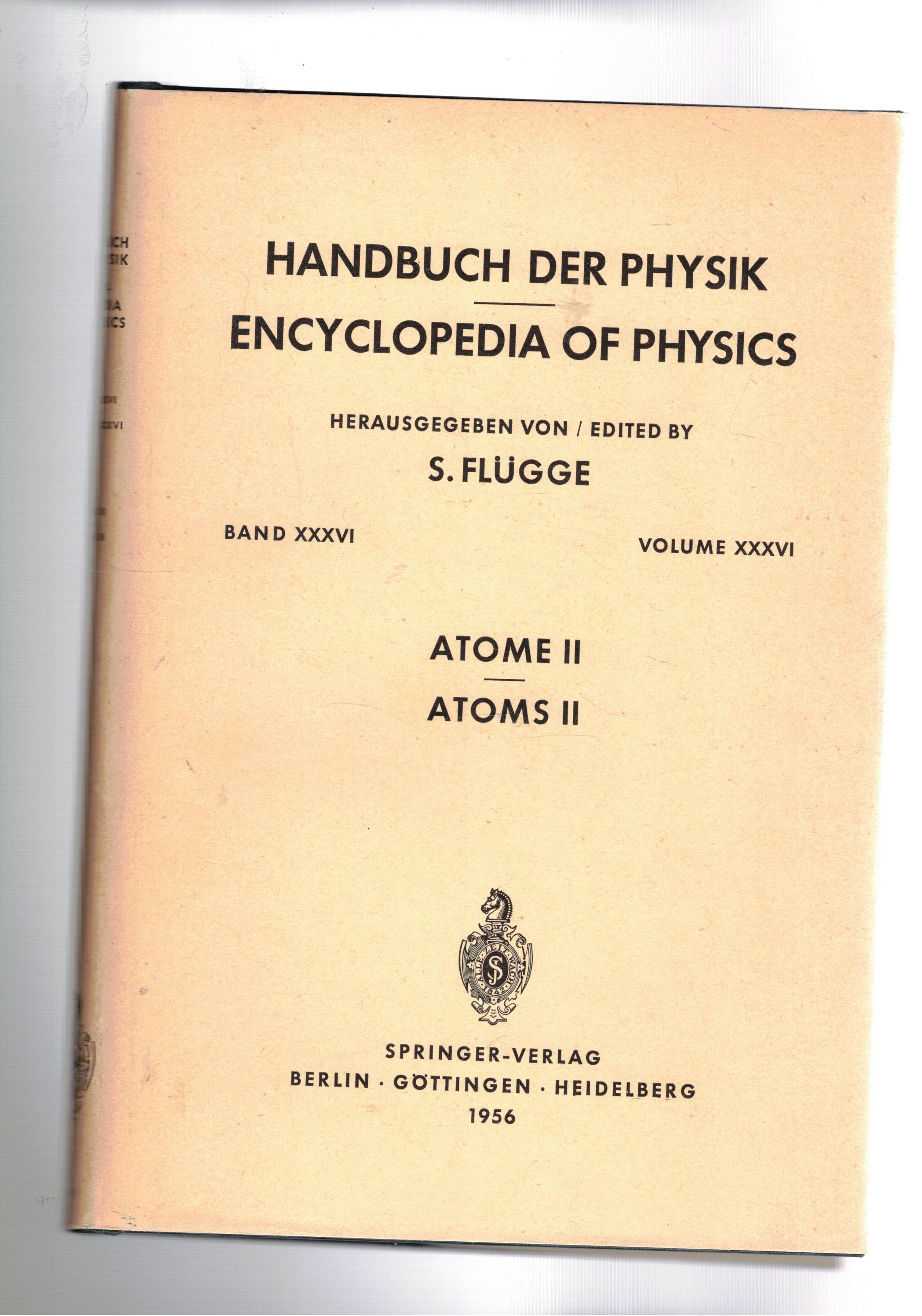Atome II - Atoms II. Band XXXVI volume XXXVI.