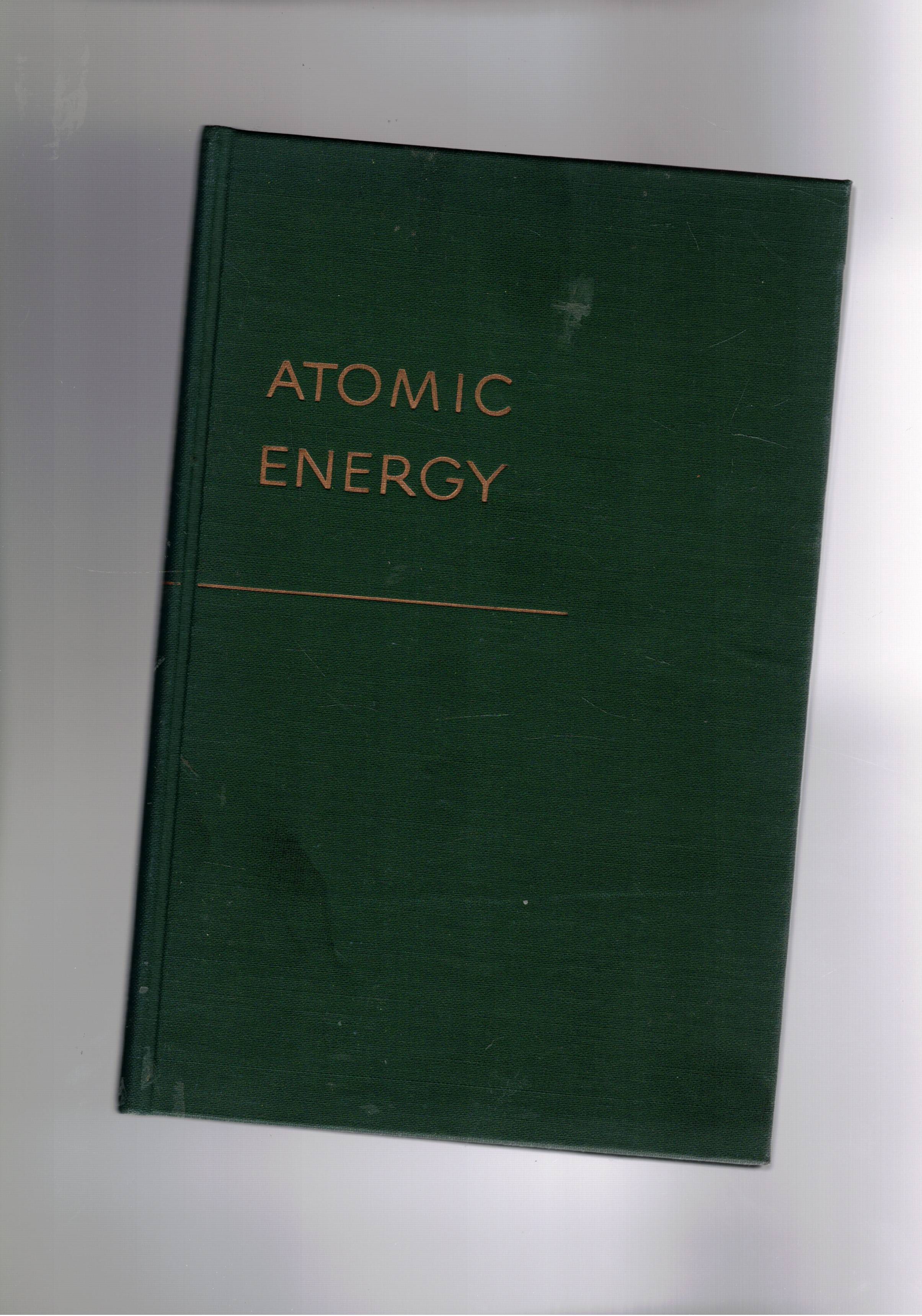 Atomic Energy being the Norman Wait Harris lectures.