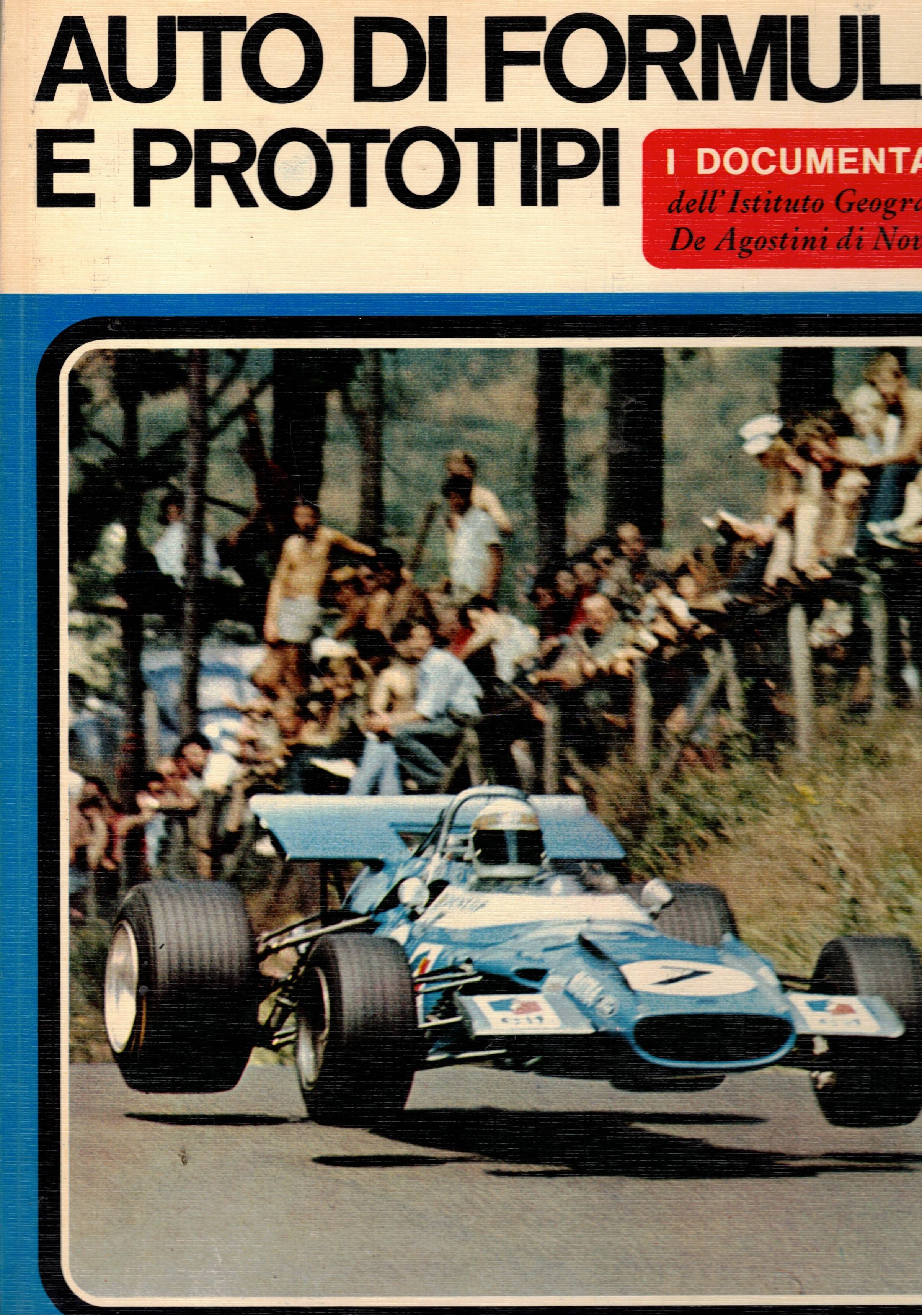 Auto di formula e prototipi. Coll. I Documentari.
