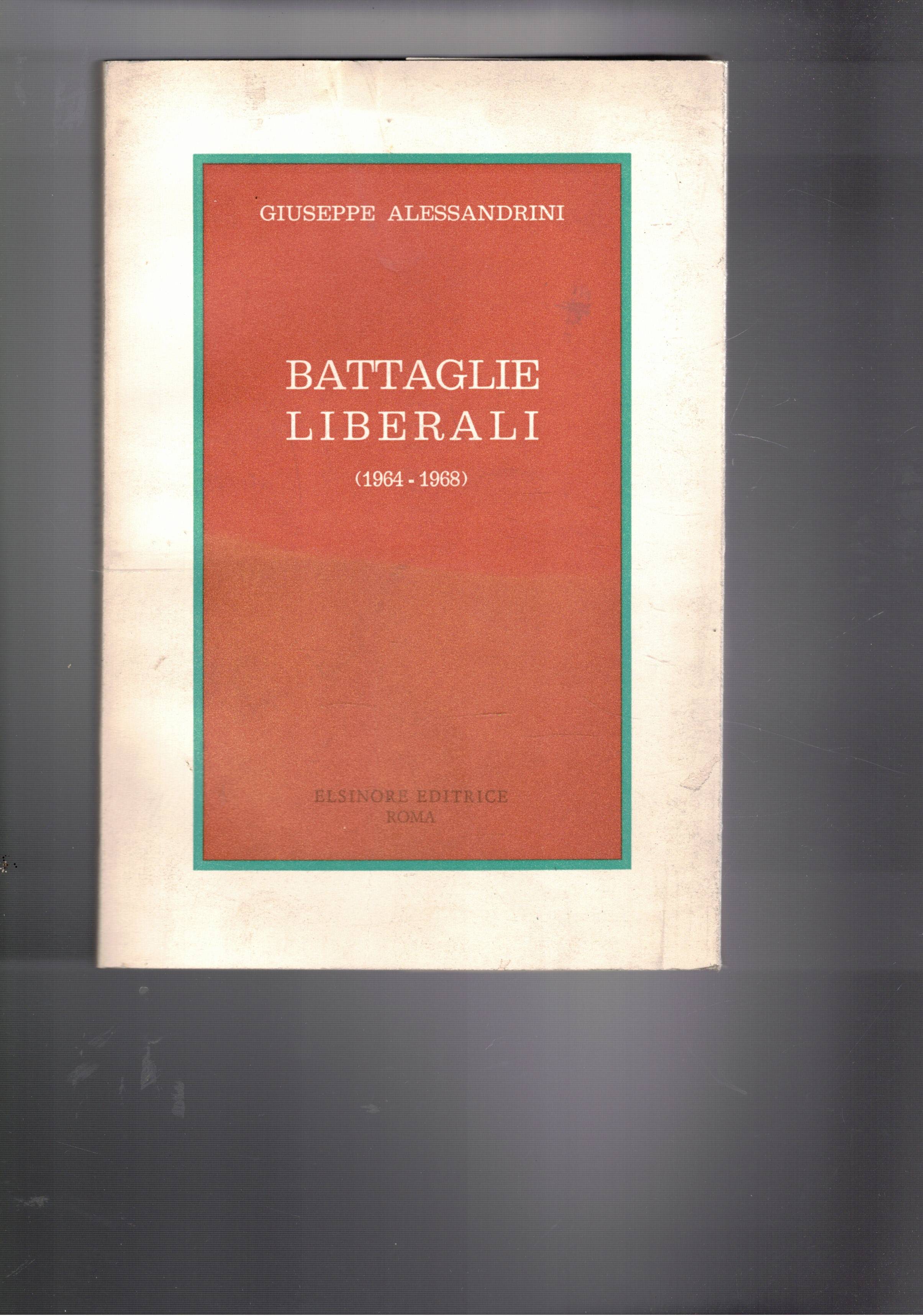 Battaglie liberali (1964-1968).