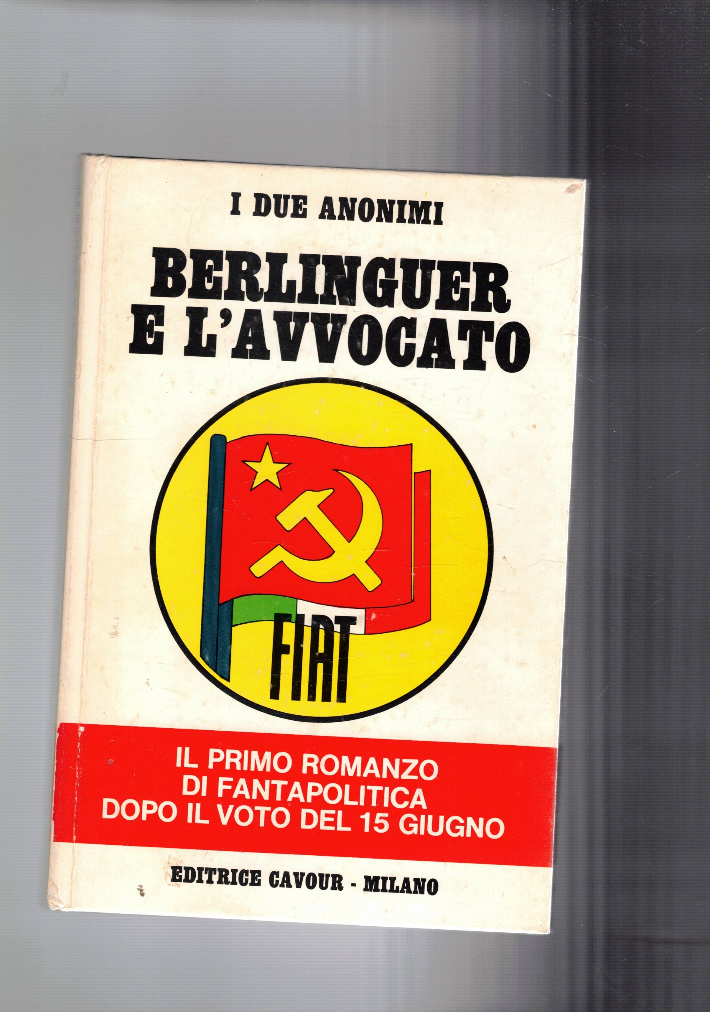 Berlinguer e l'avvocato.