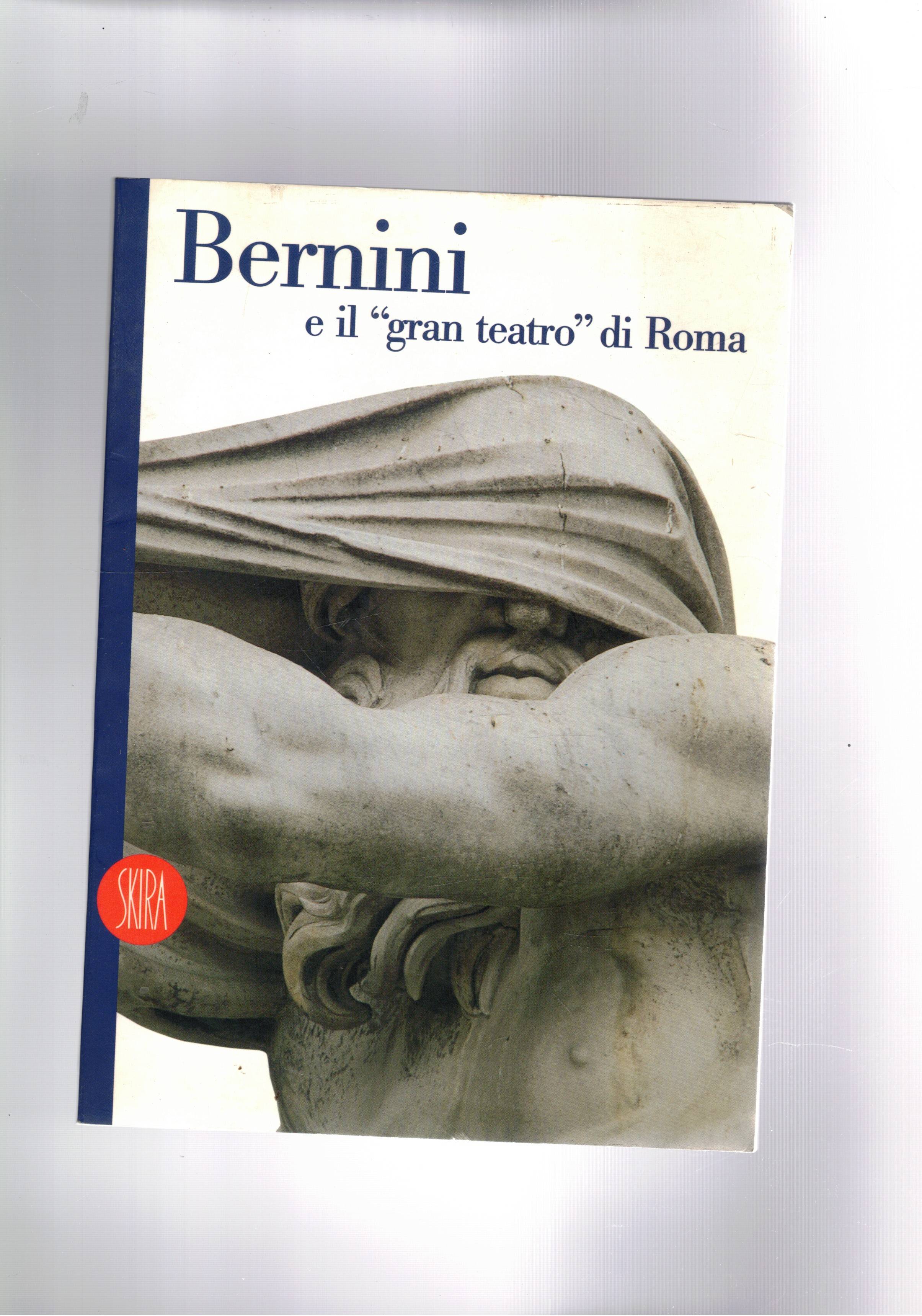 Bernini e il "gran teatro" di Roma.