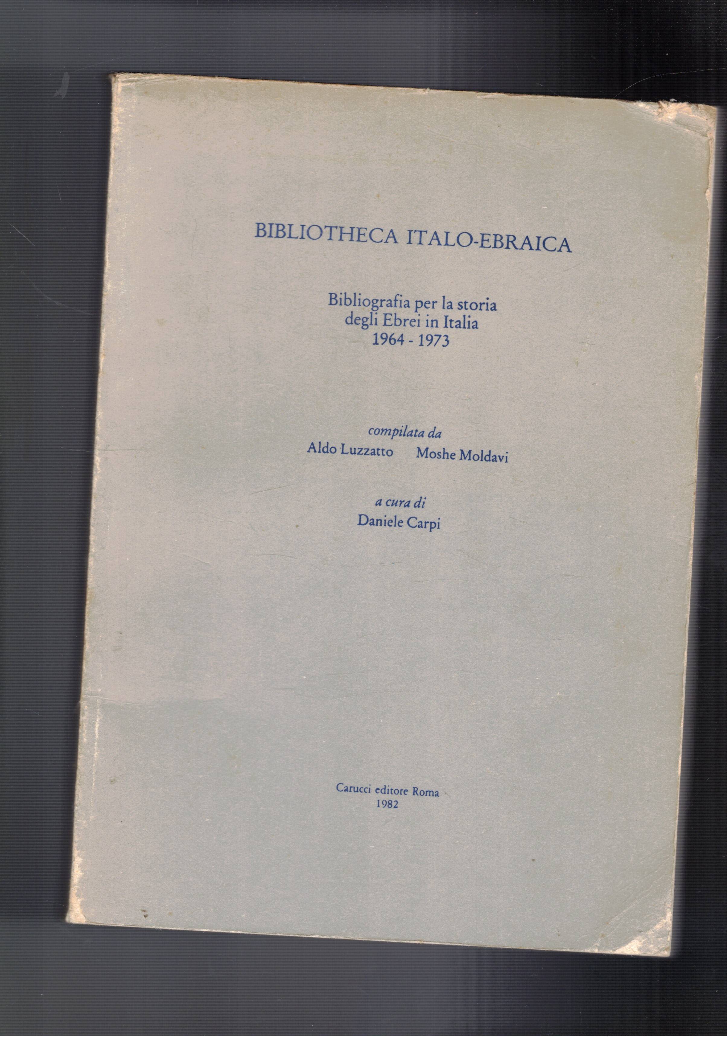Bibliografia per la storia degli Ebrei in Italia 1964-1973. A …