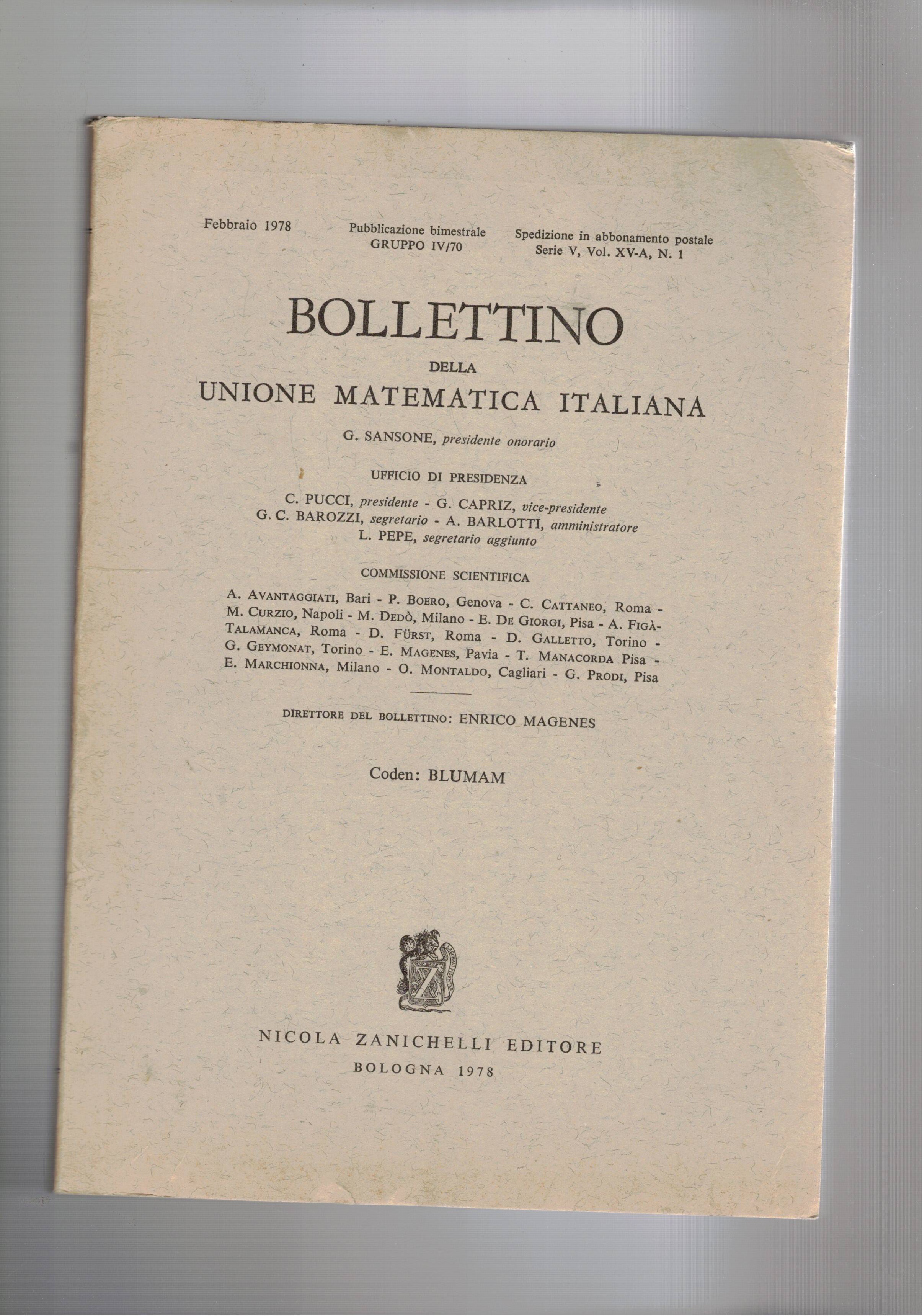 Bollettino della unione matematica italiana, quadrimestrale. Disponiamo dell'annata del 1978 …