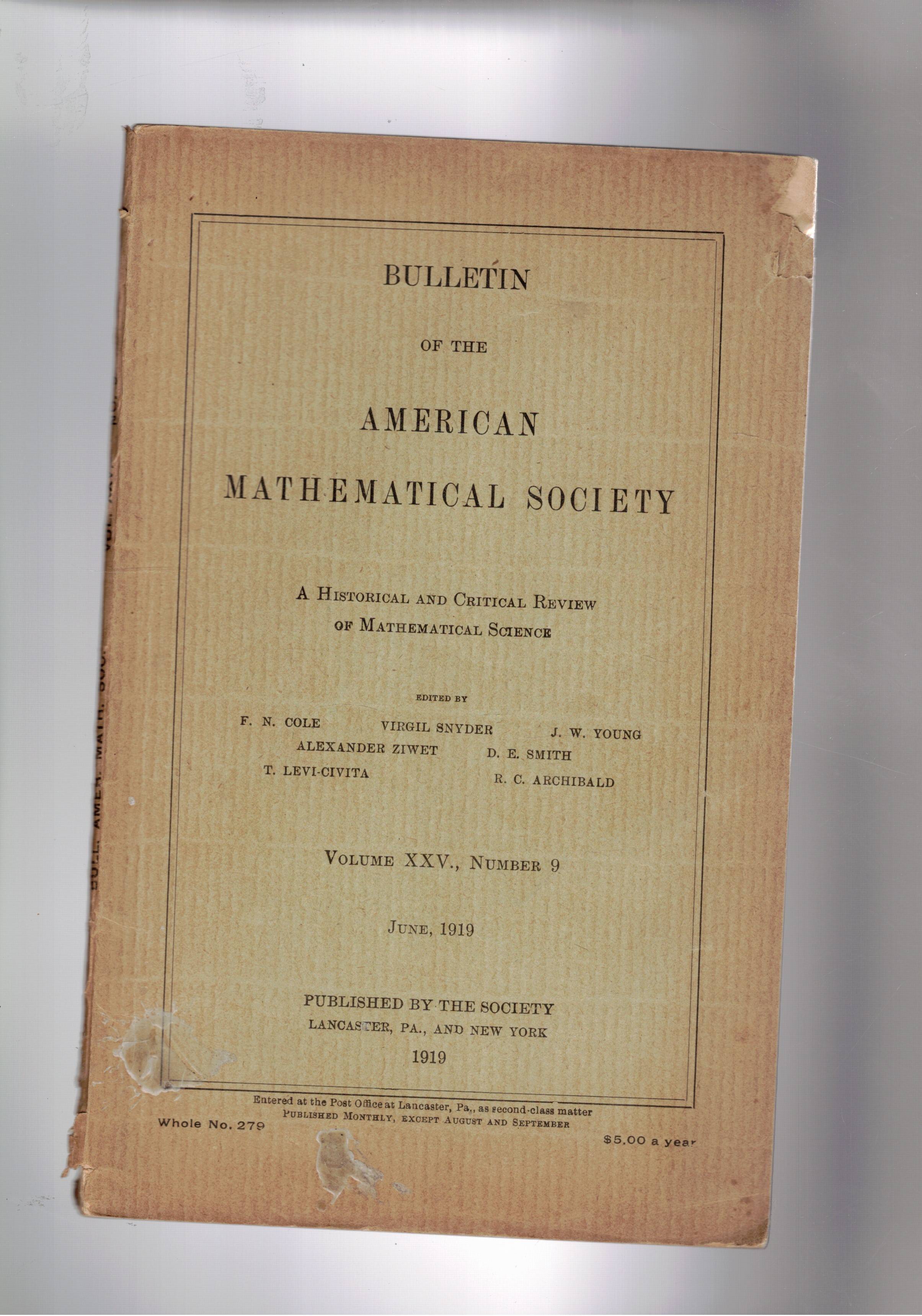 Bulletin of the American mathematical Society. vol. XXV n° 9 …