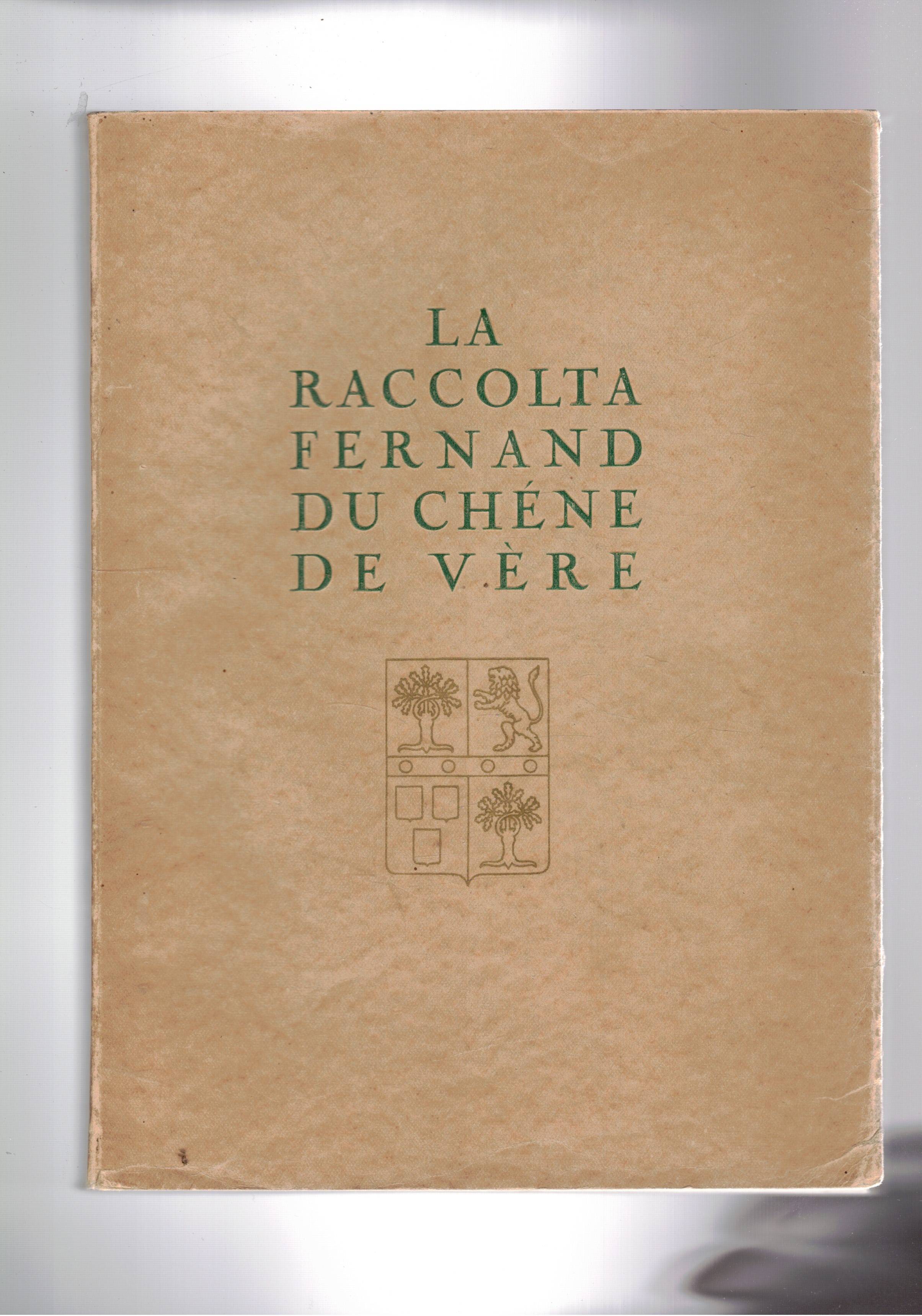 Catalogo della vendita all'asta della raccolta Fernand Du Chéne de …