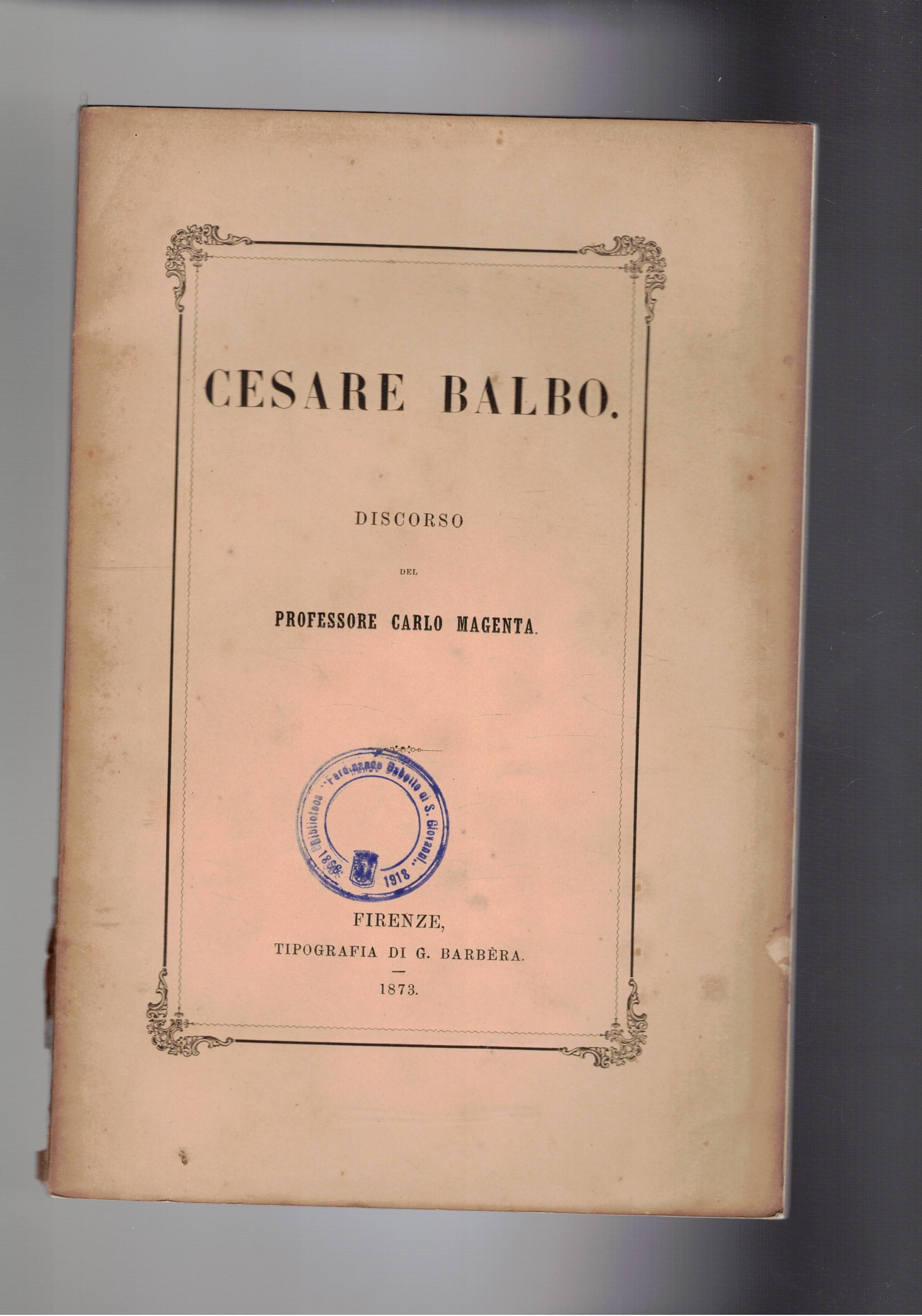 Cesare Balbo. (Discorso in memoria).