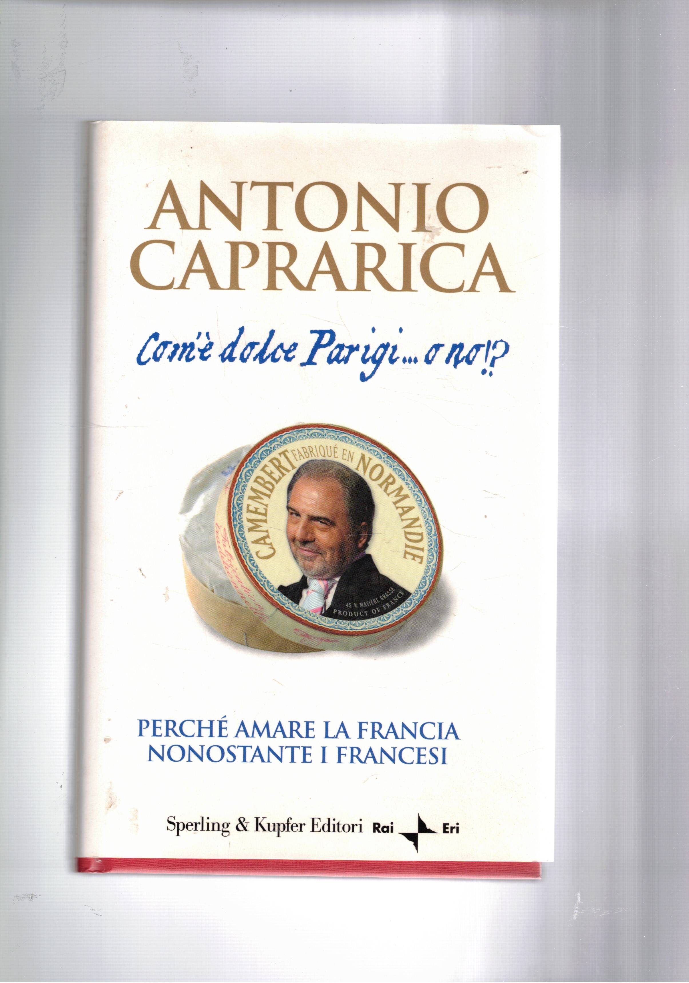 Com'è dolce Parigi…o no!? Perché amare la Francia nonostante i …