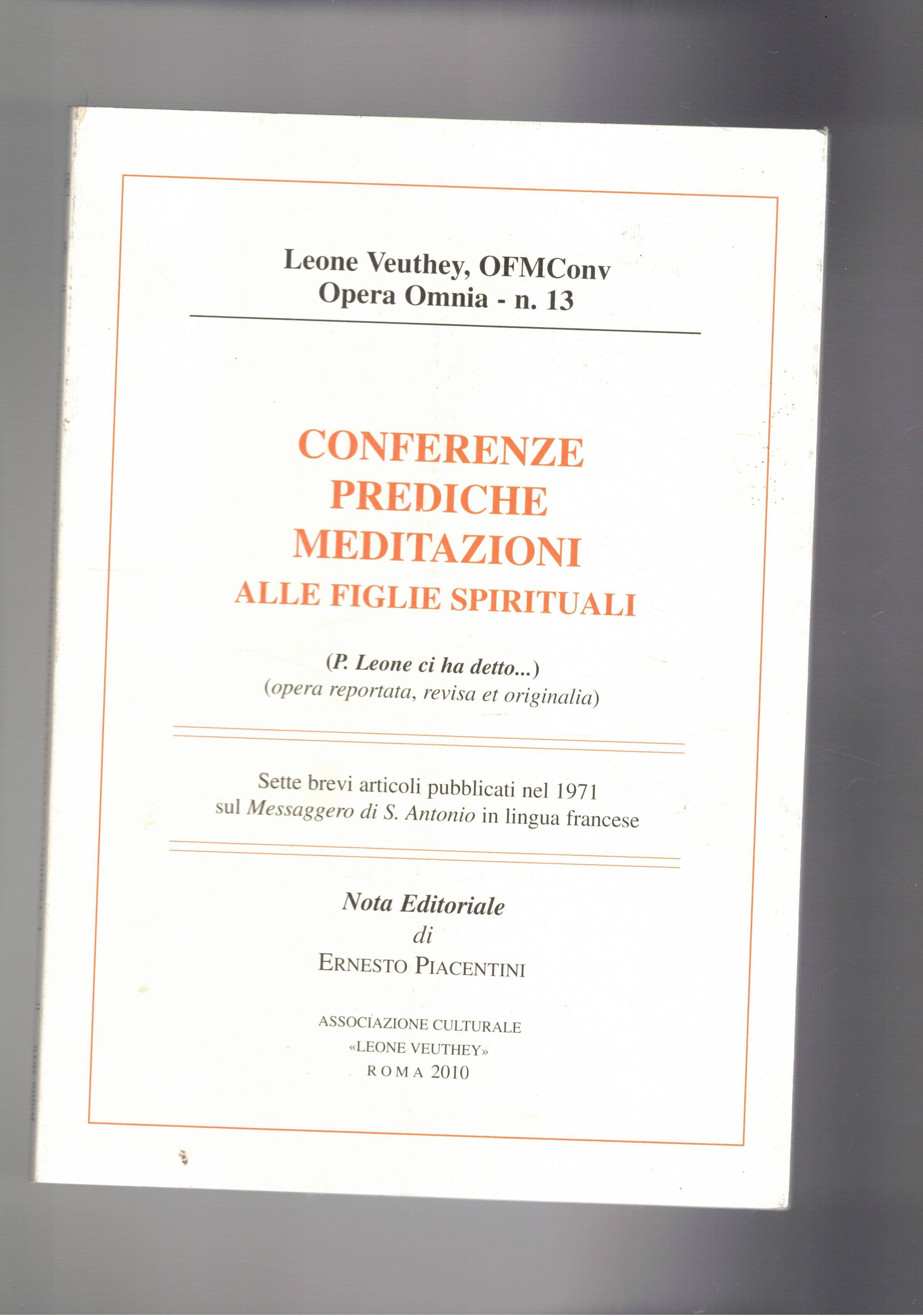 Conferenze, prediche, meditazioni alle figlie spirituali. Sette brevi articoli pubblicati …